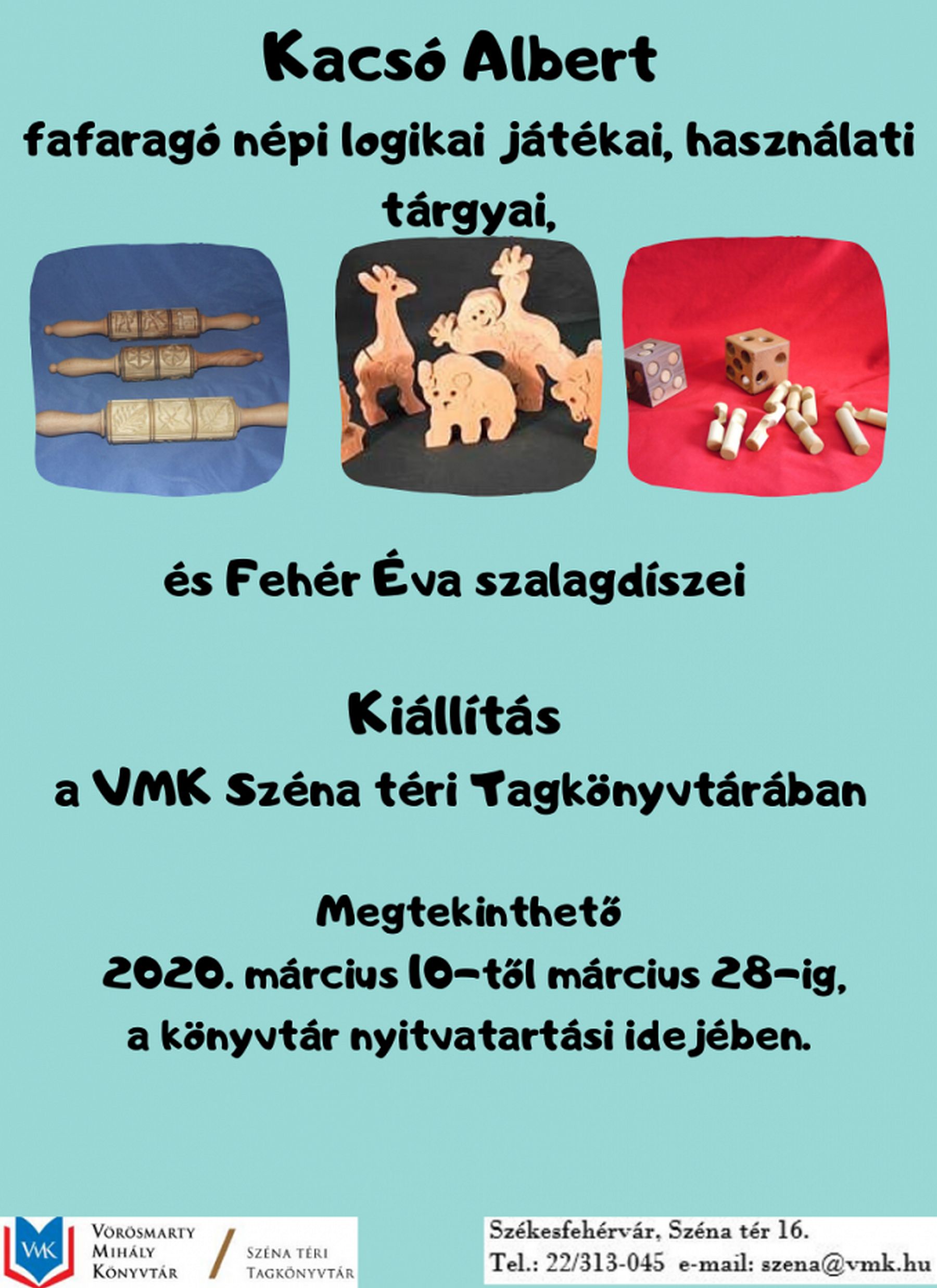 Kacsó Albert népi logikai játékai és Fehér Éva szalagdíszei a Széna téri könyvtárban